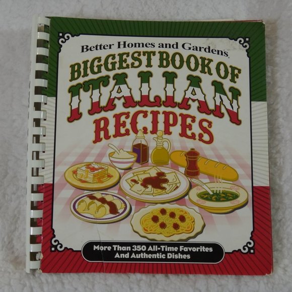 BETTER HOMES AND GARDENS BIIGEST BOOK OF ITALIAN RECIPES - Picture 1 of 5